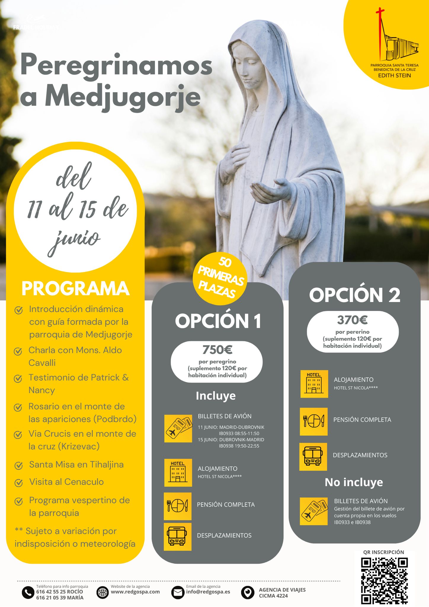 Peregrinación a Medjugorje, del 11 al 15 de junio